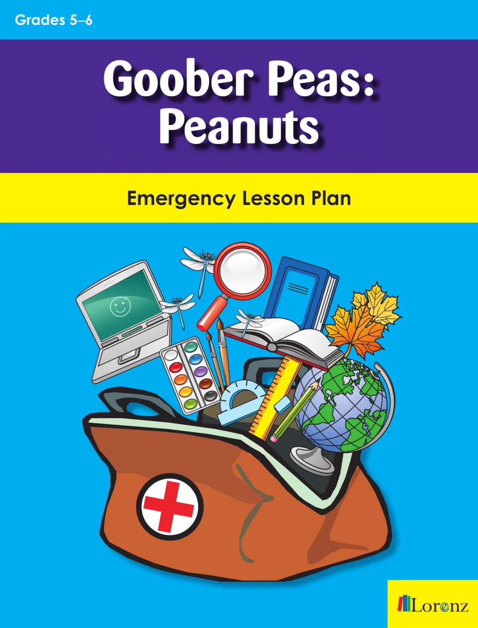Goober Peas: Peanuts emergency lesson plan cover for grades 5–6, with a first-aid bag of school supplies