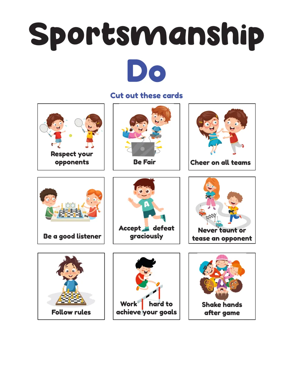Sportsmanship Do cut-out cards: nine illustrated behaviors such as Be Fair, Follow rules and Shake hands after game