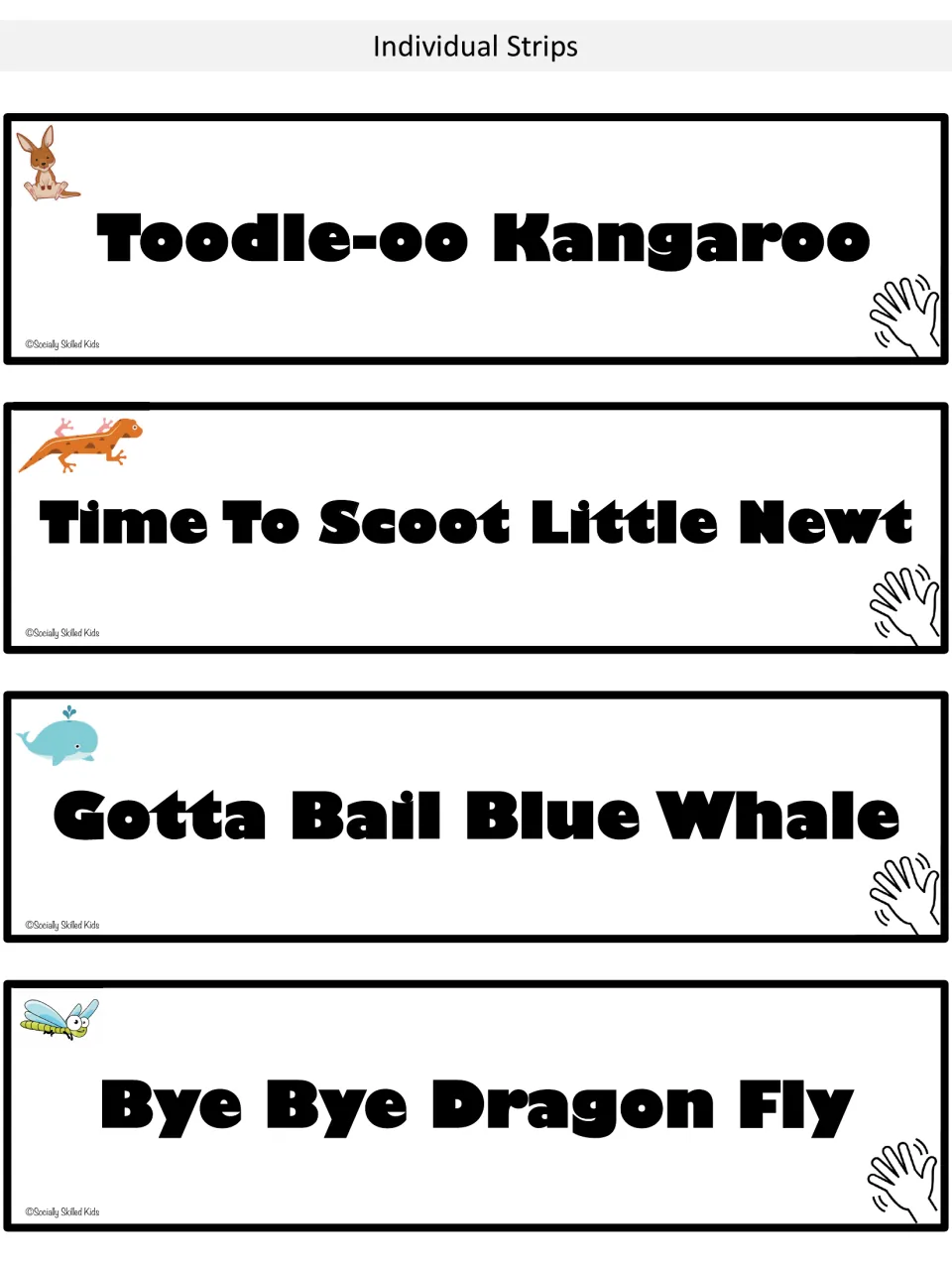 Goodbye strips 9–12: Toodle-oo Kangaroo, Time To Scoot Little Newt, Gotta Bail Blue Whale, and Bye Bye Dragon Fly