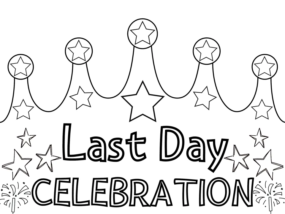 Last Day Celebration crown in black outline: students color the stars, fireworks and lettering, then cut out the crown