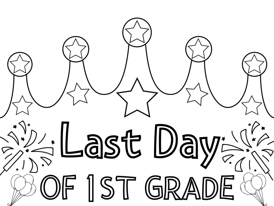 Last Day of 1st Grade crown in black outline: students color the stars, sparklers and balloons, then cut the crown out