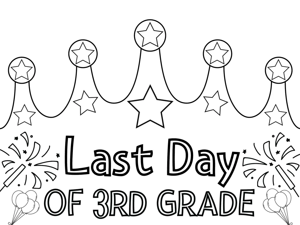 Last Day of 3rd Grade crown in black outline: students decorate the stars, sparklers and balloons, then cut it out