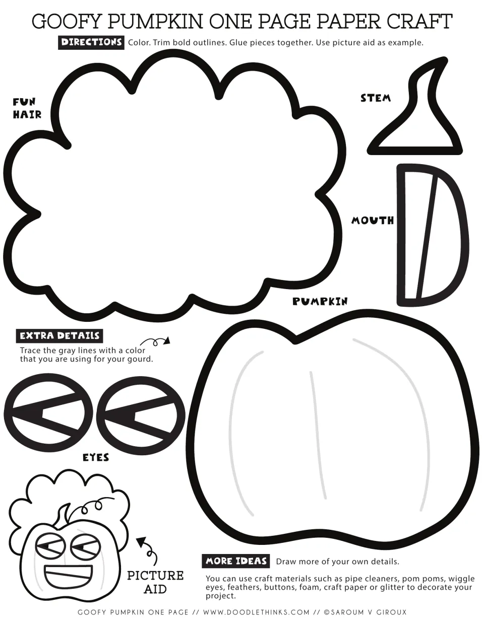 Goofy pumpkin paper craft: students color, cut out and glue the pumpkin, stem, fun hair, eyes and mouth as shown
