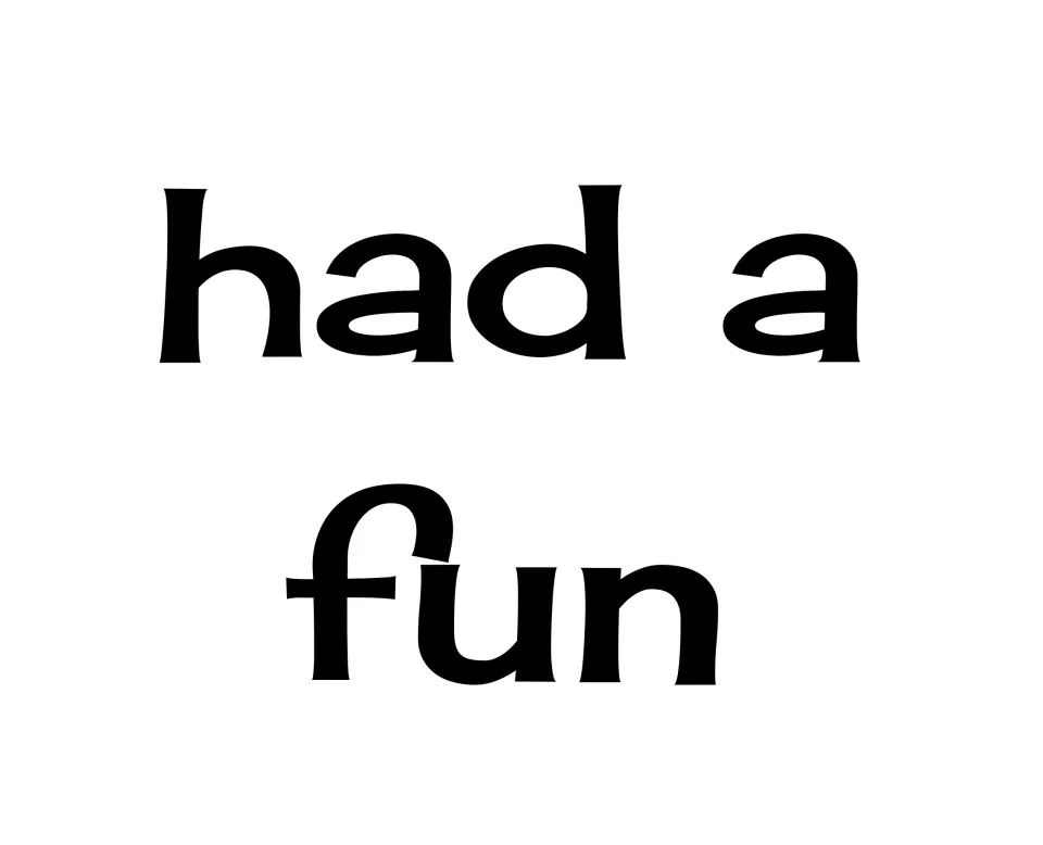 Grammar task 2 phrase "had a fun" follows "they still" in the sentence spread across the task's pages.