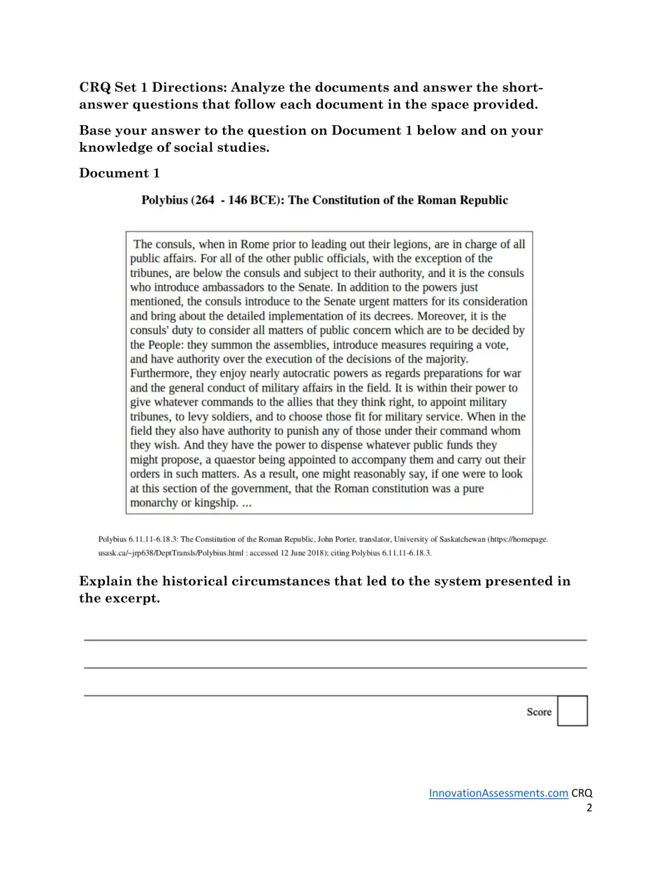 Polybius on the Roman Republic: students read an excerpt on consuls' powers and explain the circumstances that produced it