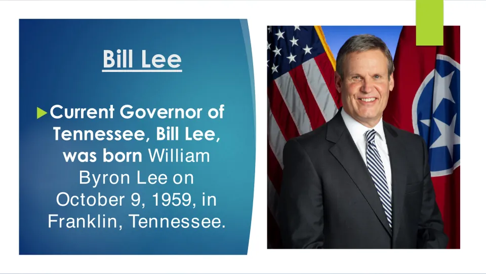 Biography slide identifying Bill Lee as William Byron Lee, born October 9, 1959, in Franklin, Tennessee