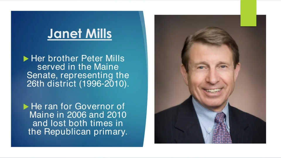 Family biography slide covering brother Peter Mills's Maine Senate service and governor campaigns in 2006 and 2010