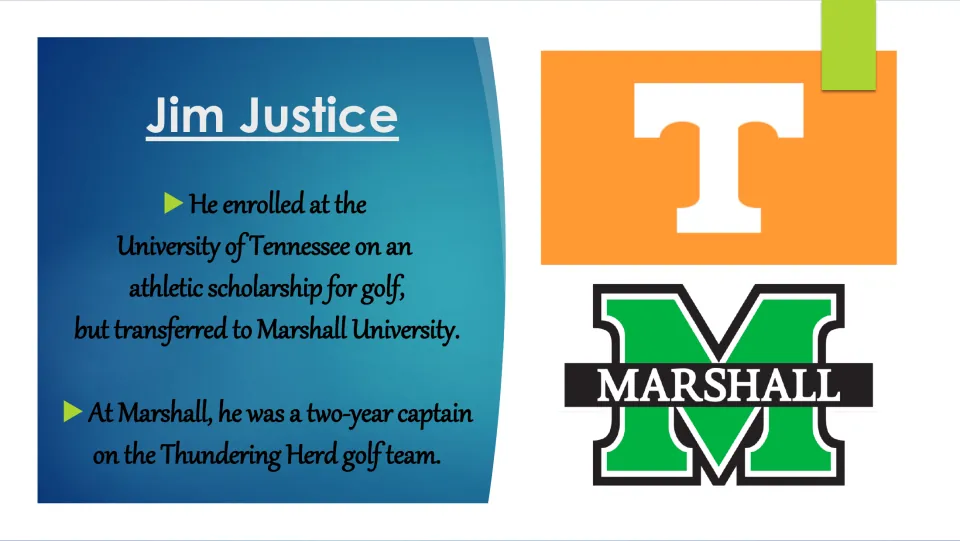 Biography slide on Jim Justice's Tennessee golf scholarship, transfer to Marshall, and golf team captaincy