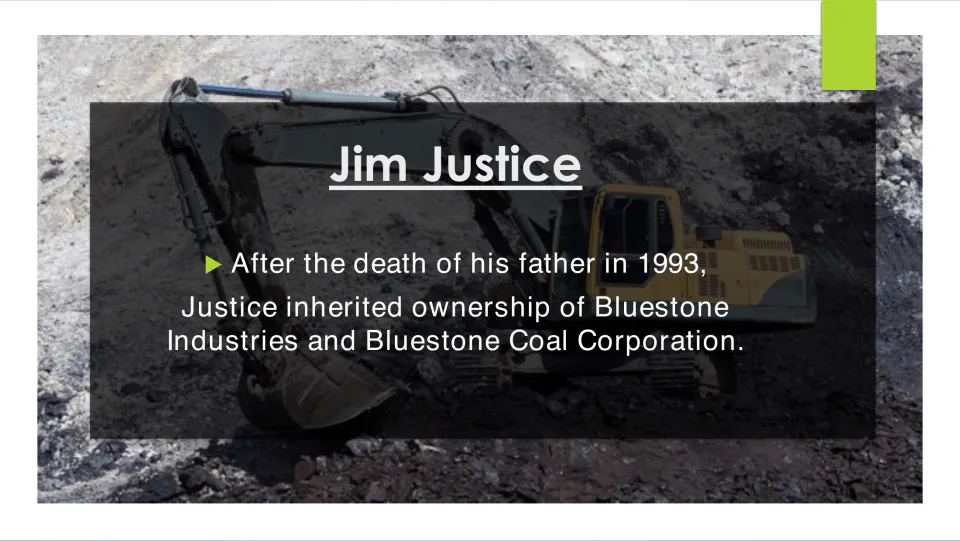Biography slide on Jim Justice inheriting Bluestone Industries and Bluestone Coal after his father's death in 1993