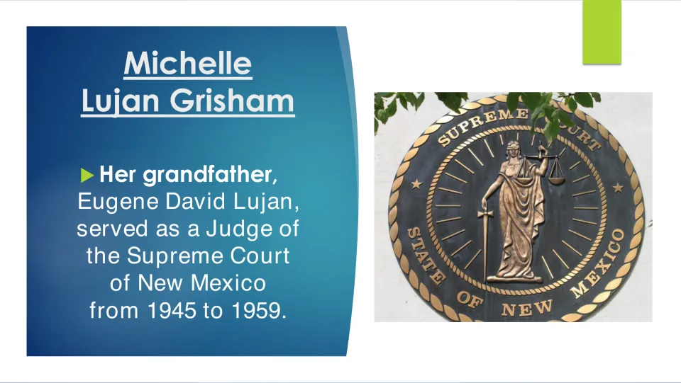 Biography slide identifying grandfather Eugene David Lujan as a New Mexico Supreme Court judge from 1945 to 1959