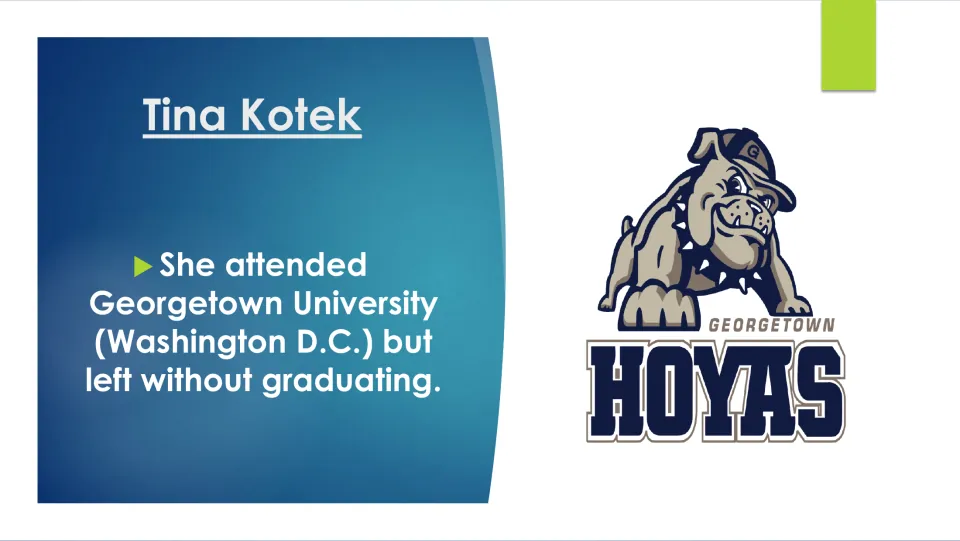 Biography slide noting that Tina Kotek attended Georgetown University in Washington, D.C., but did not graduate