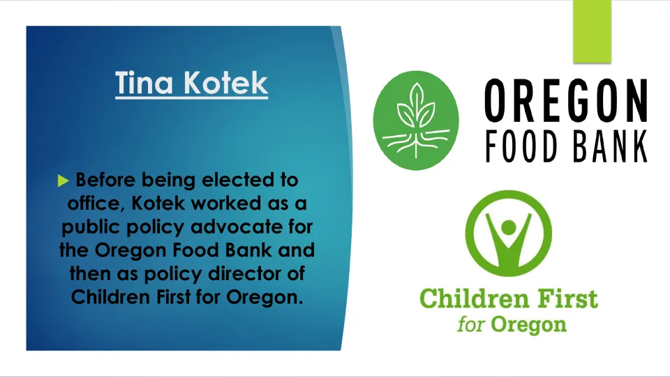 Biography slide describing Kotek's policy work for the Oregon Food Bank and Children First for Oregon