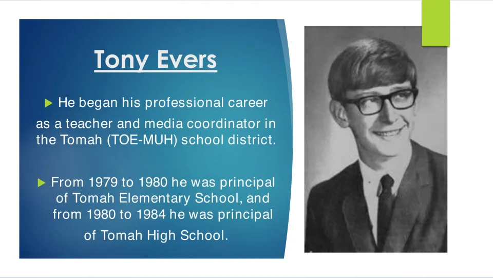 Early career slide: Evers as teacher and media coordinator in Tomah, then principal of Tomah Elementary and Tomah High