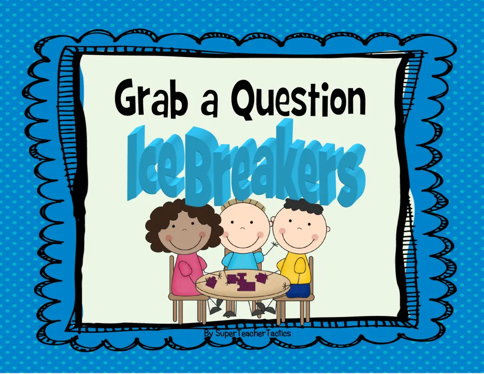 Cover of the icebreaker card set titled 'Grab a Question IceBreakers,' credited to SuperTeacherTactics.