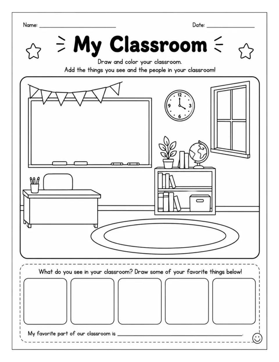 My Classroom: students draw and color their room and people in it, sketch five things they like and name a favorite part
