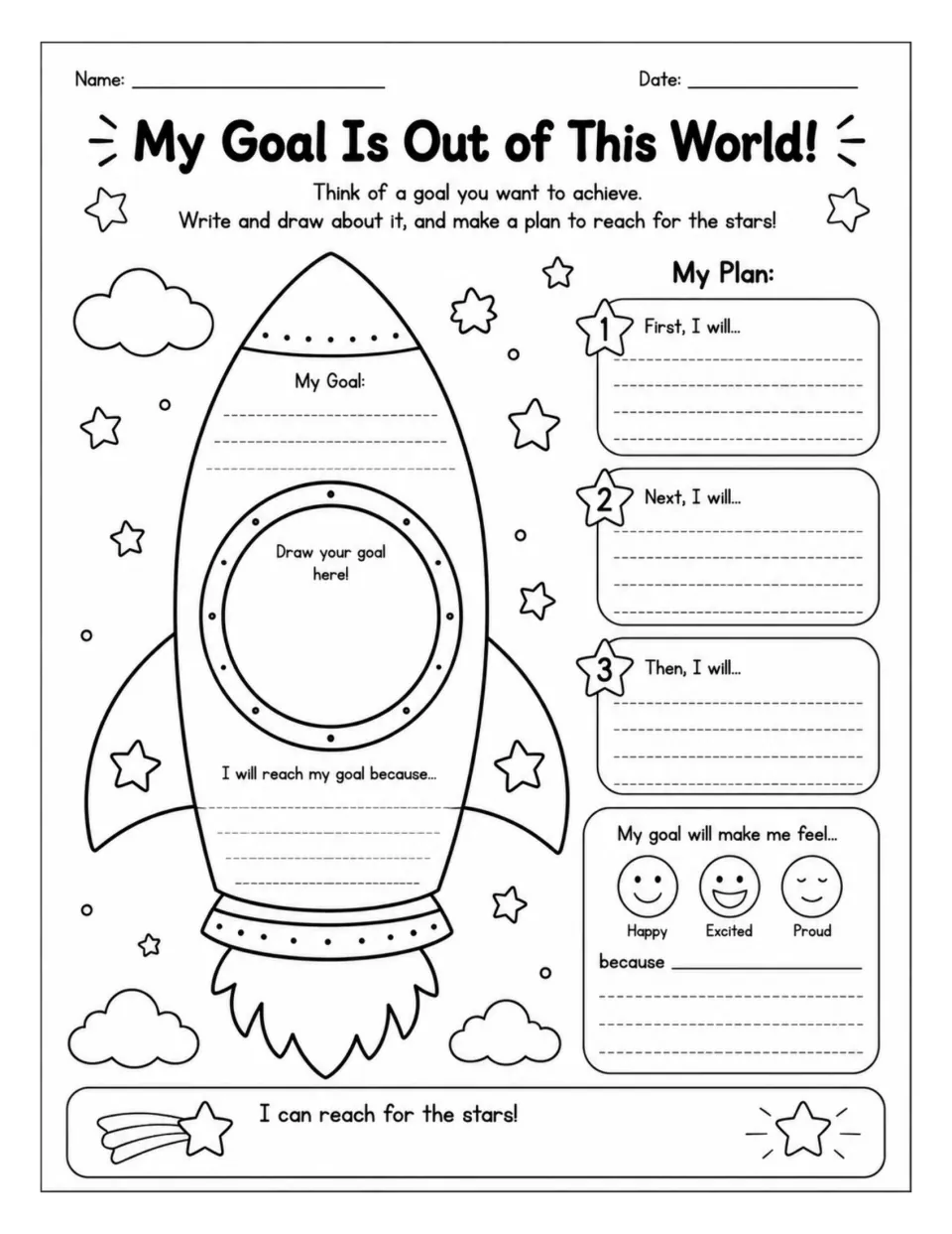 My Goal Is Out of This World!: students write and draw a goal in a rocket and plan three steps with first, next, then