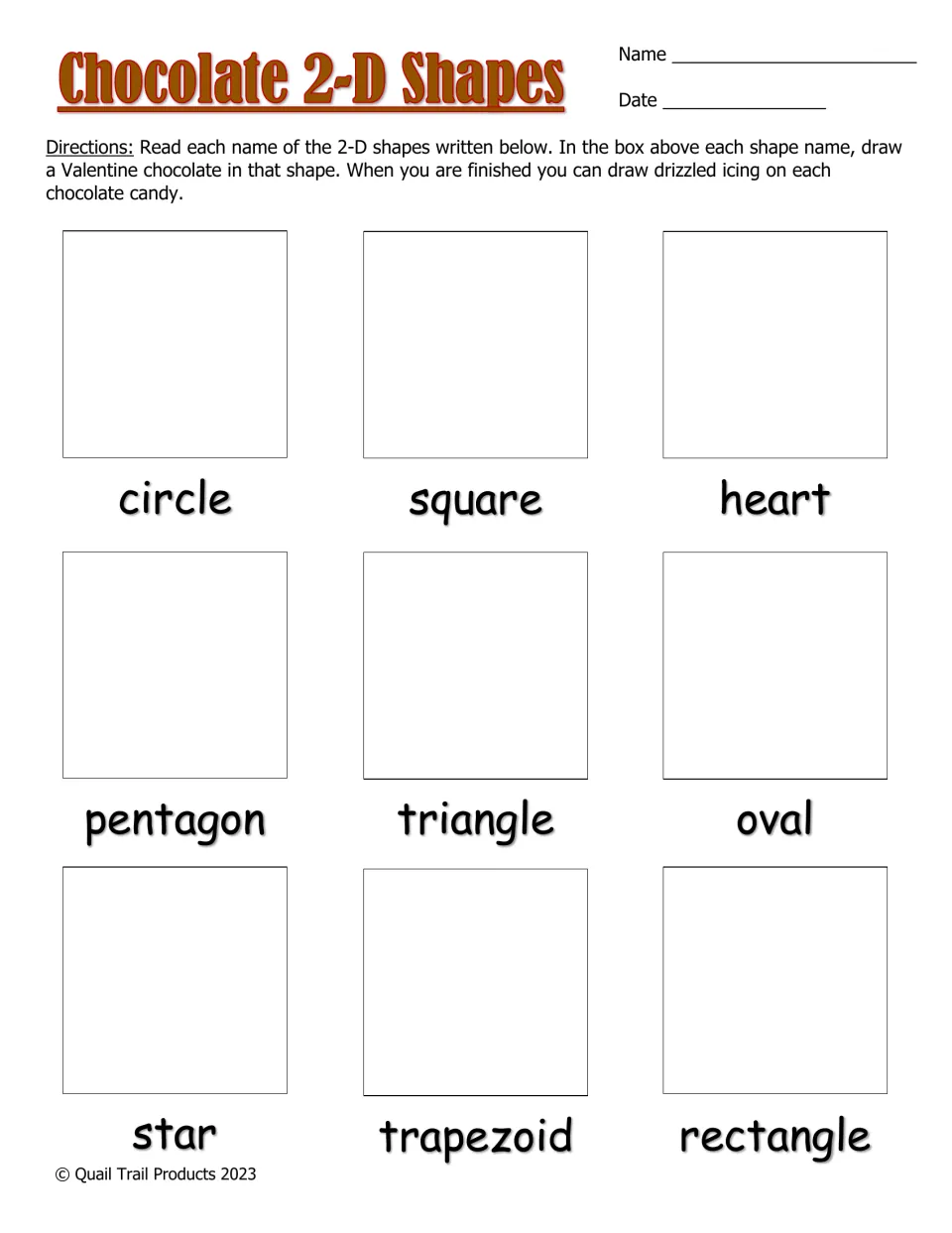 Chocolate 2-D Shapes: students draw a Valentine chocolate for each of nine named shapes, such as pentagon and oval