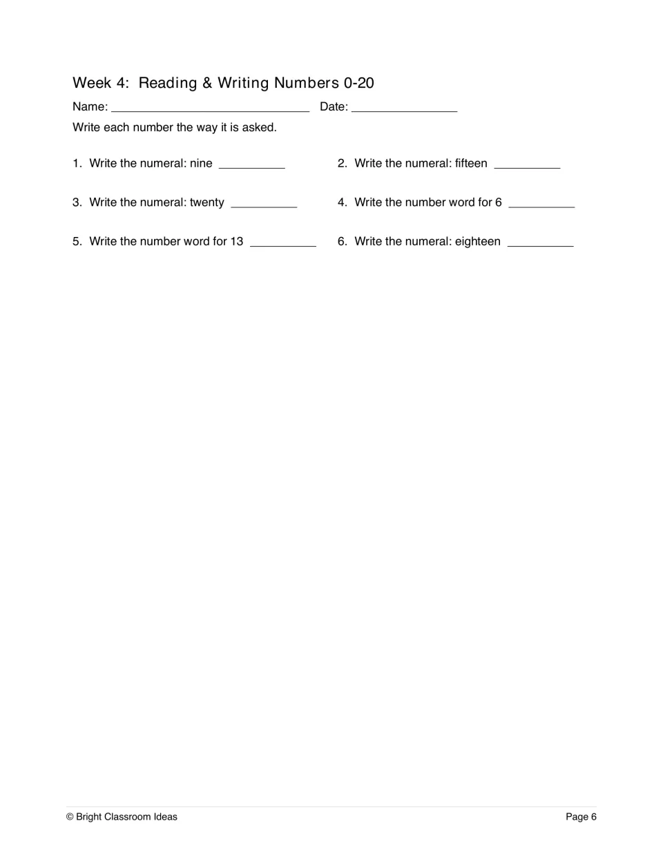 Week 4, reading and writing numbers 0-20: students write numerals for words like fifteen and number words for 6 and 13