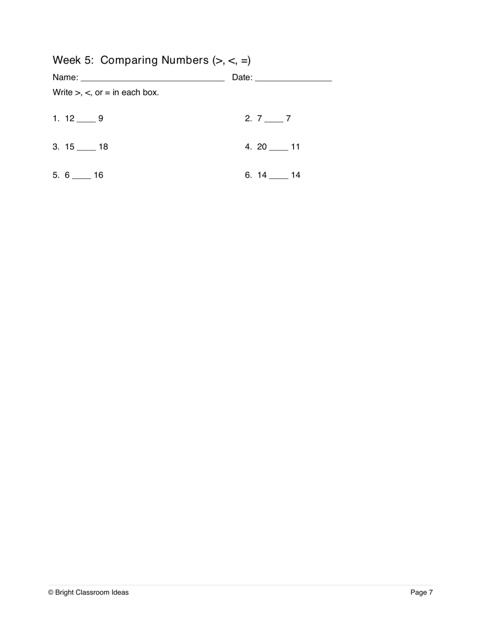 Week 5, comparing numbers: students write greater than, less than or equal signs between six pairs of numbers up to 20
