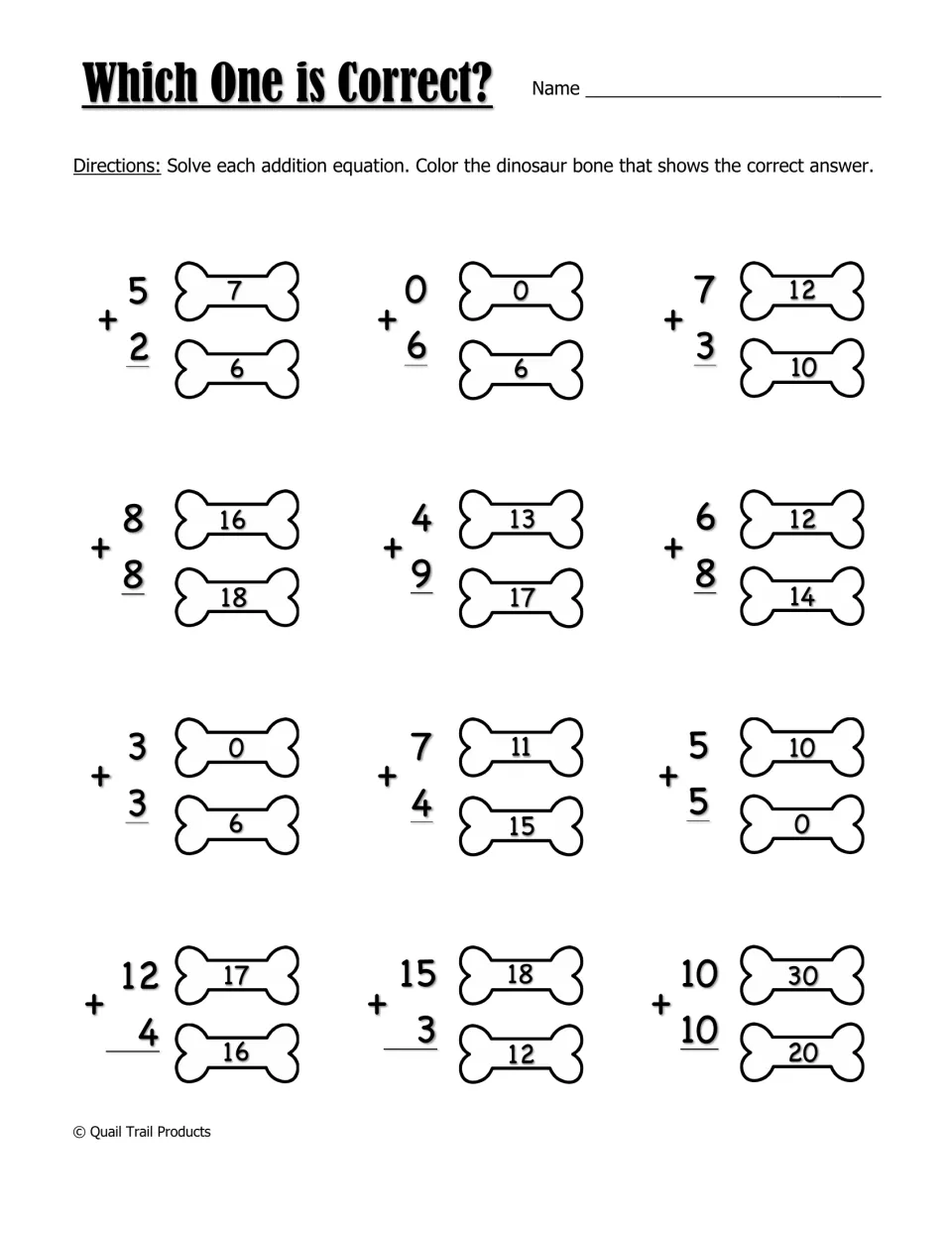 Which One is Correct? Students solve 12 addition equations and color the dinosaur bone showing the right sum