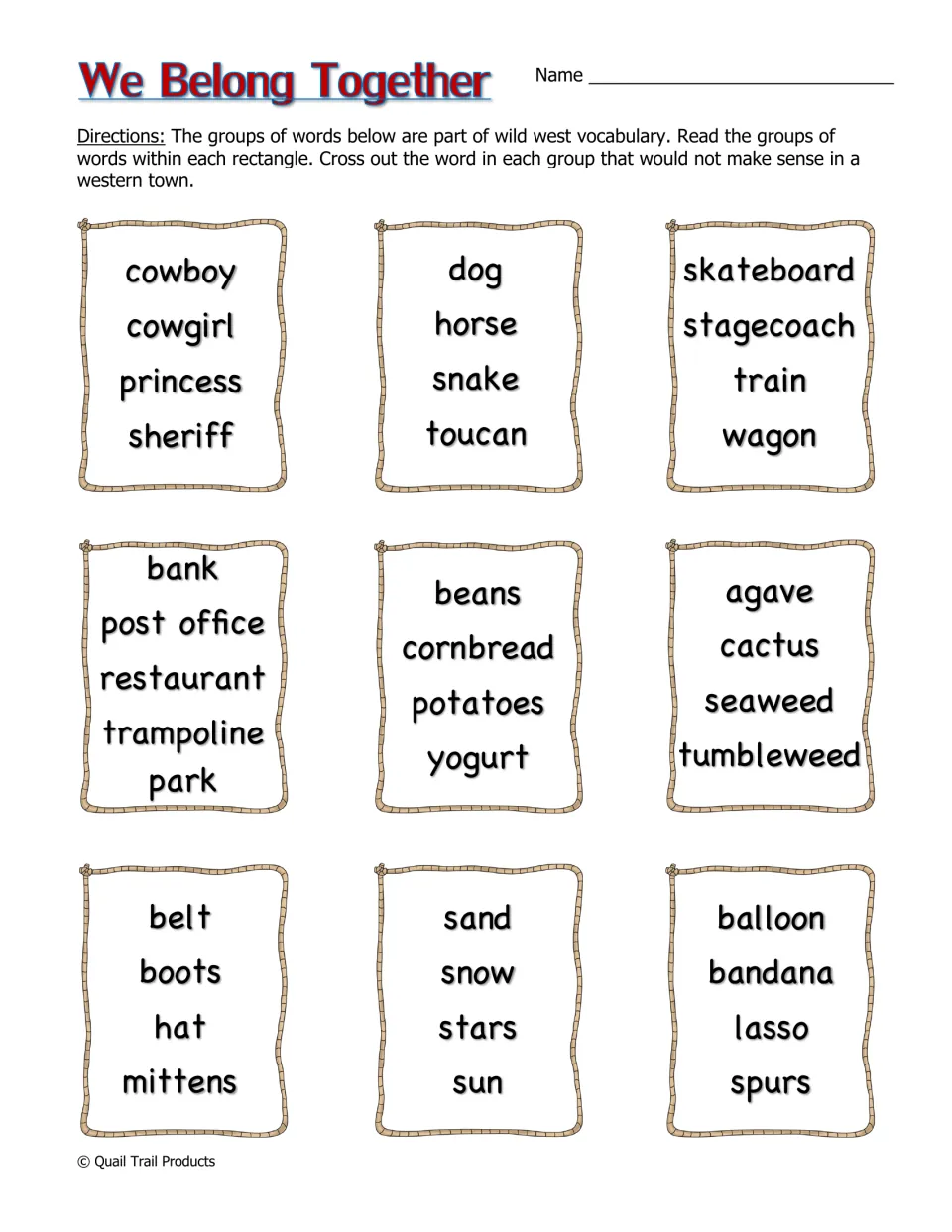 We Belong Together: students cross out the word in each group that does not fit a western town, such as princess or seaweed
