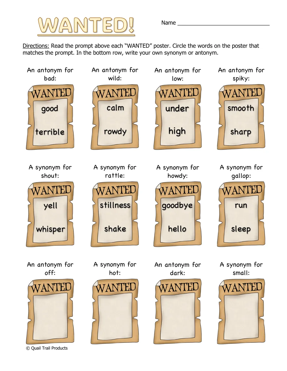 WANTED! synonyms and antonyms: students circle the match on each poster, then write their own for off, hot, dark, small