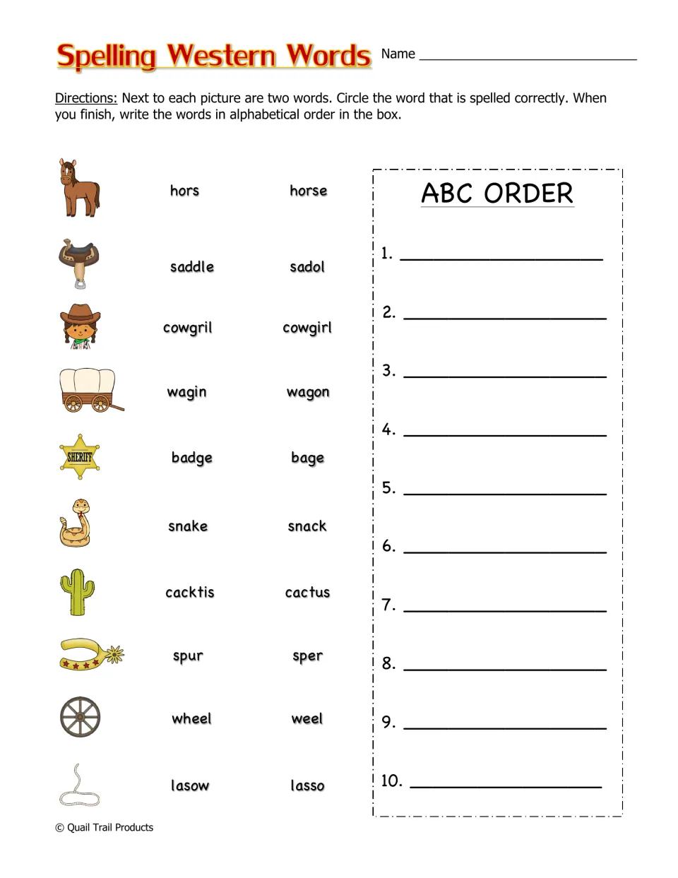 Spelling western words: students circle the correct spelling, as in horse or hors, then write the 10 words in ABC order
