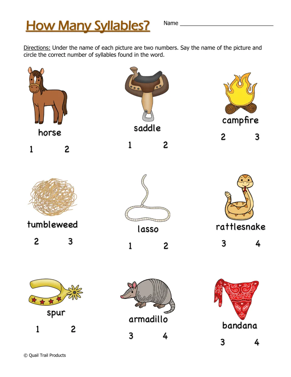How Many Syllables? Students say each picture name, such as tumbleweed or armadillo, and circle the number of syllables