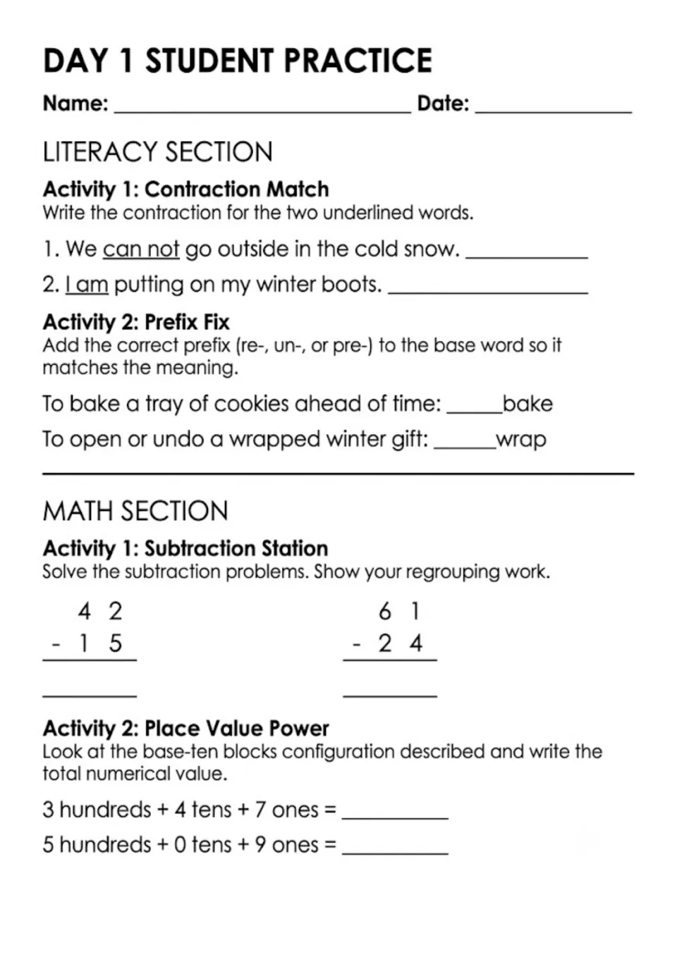 Day 1 practice: students write contractions, add re-, un- or pre- prefixes, subtract with regrouping and total place value