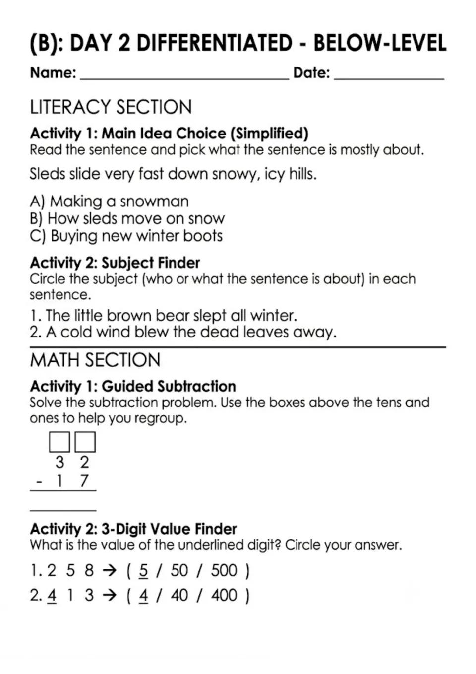 Day 2 below-level: students choose what a sled sentence is about, circle subjects, regroup 32 - 17 and find digit values
