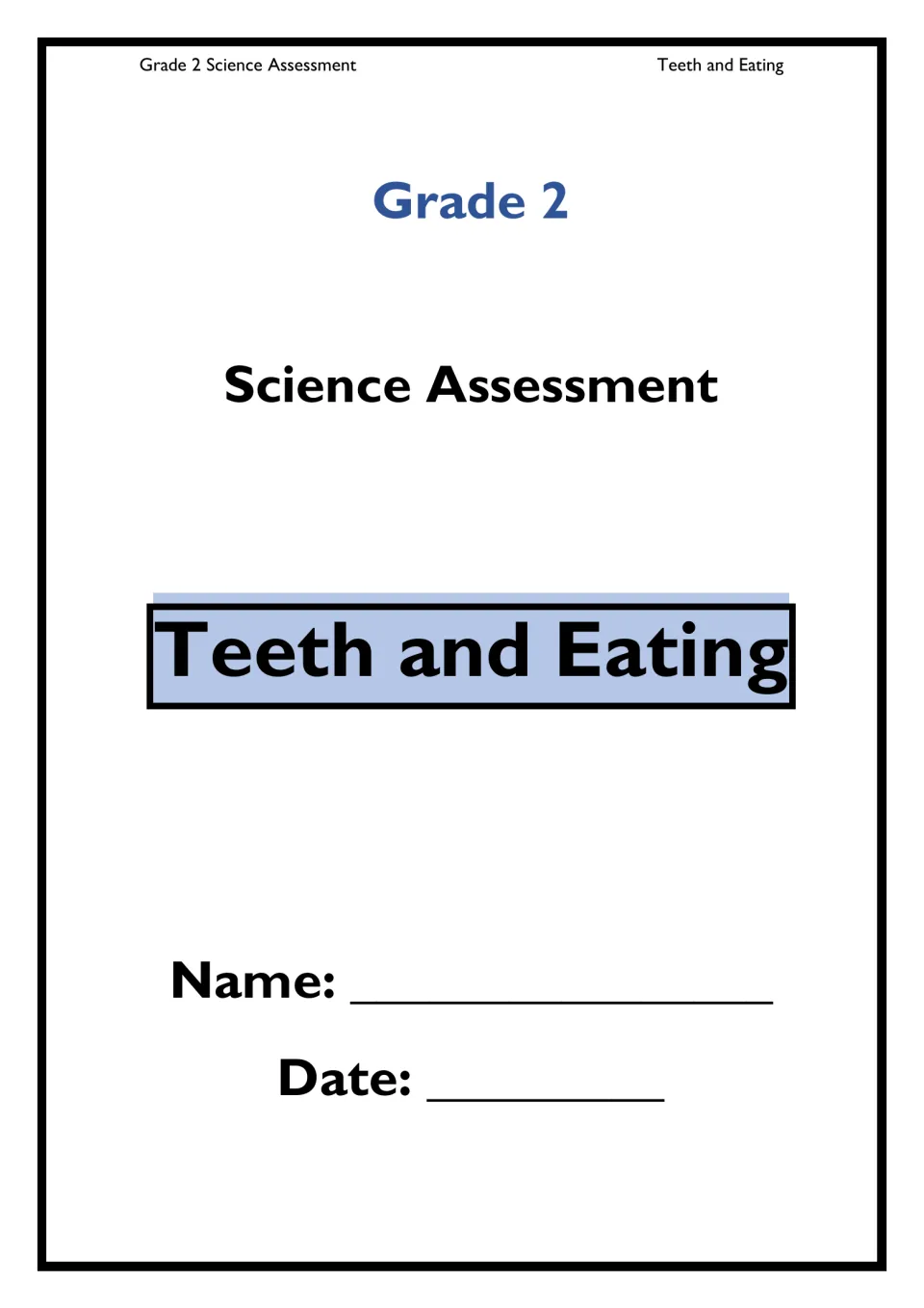 Teeth and Eating science assessment cover for Grade 2, with a title and spaces for the student's name and date