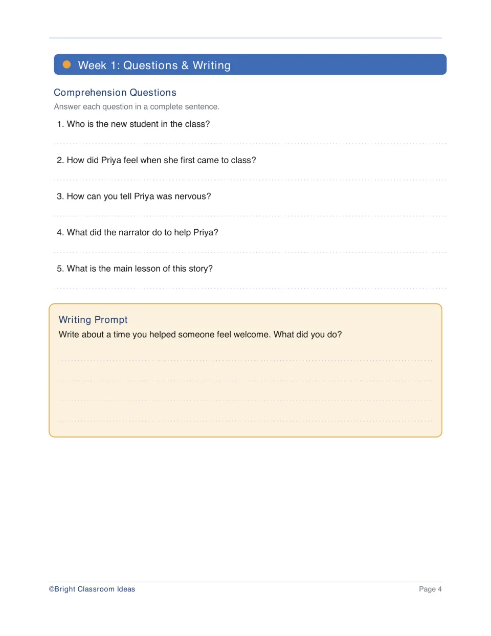 Week 1 has five questions about Priya in The New Student and a writing prompt about helping someone feel welcome