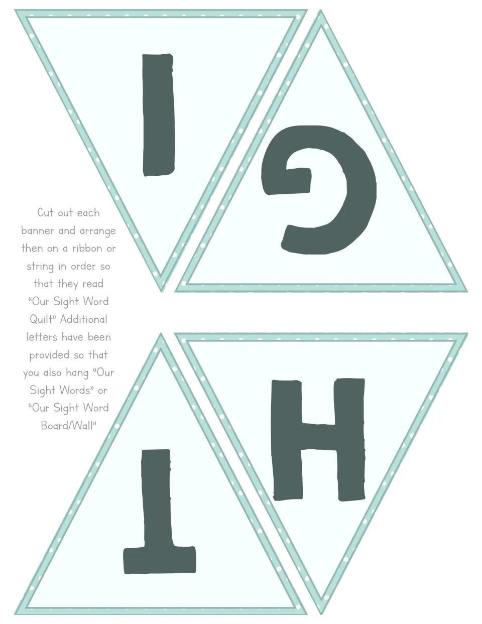 Cut-out piece of a pennant banner with the letters I, G, T and H, to be arranged on a ribbon or string