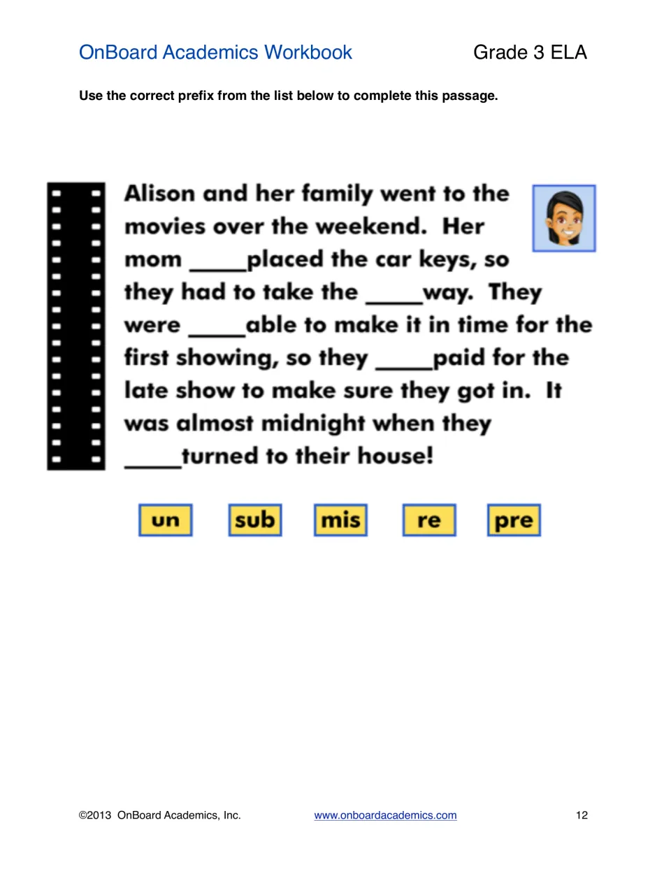 Prefix passage about Alison's family going to the movies, with five blanks and choices un, sub, mis, re, pre