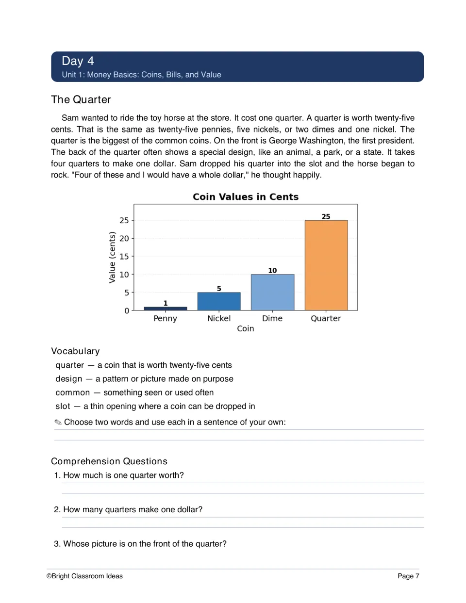 Day 4, The Quarter: story of a toy ride, a bar graph of penny, nickel, dime and quarter values, vocabulary, questions