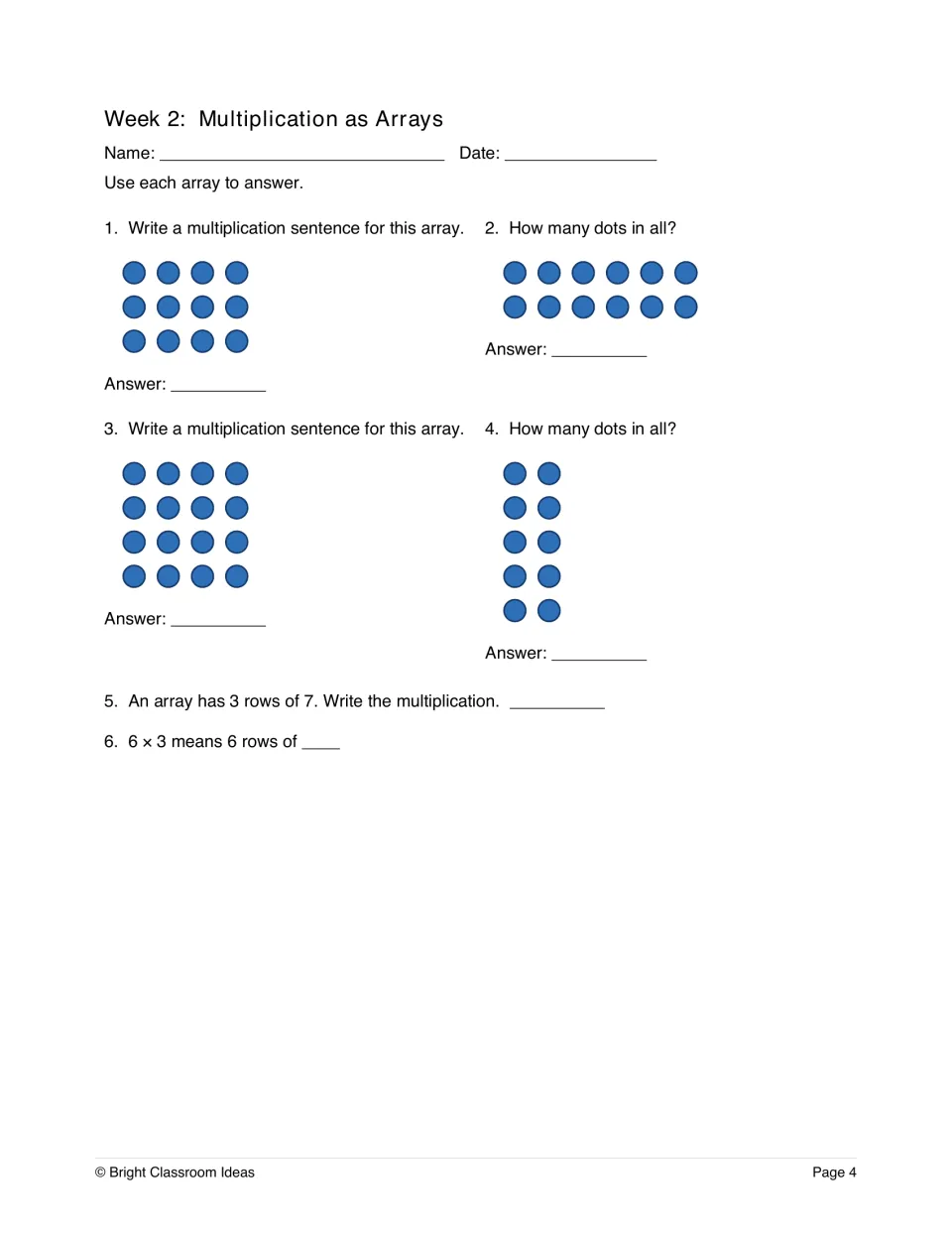 Week 2, multiplication as arrays: students read dot arrays to write multiplication sentences and count total dots