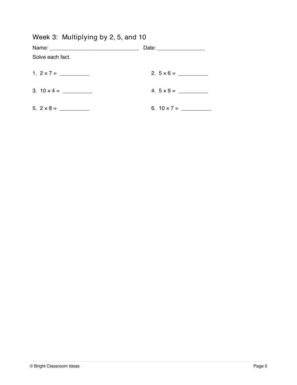Week 3, multiplying by 2, 5 and 10: students solve six facts such as 2 × 7, 5 × 9 and 10 × 4 to build fact fluency