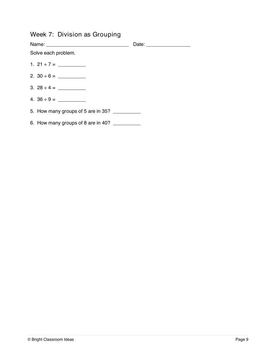 Week 7, division as grouping: students solve facts like 21 ÷ 7 and 36 ÷ 9, then find how many groups of 5 are in 35