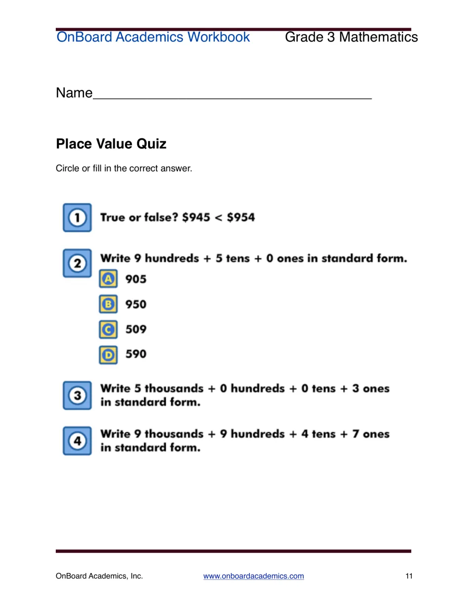 Place value quiz: true or false on $945 < $954, then writing three- and four-digit numbers in standard form
