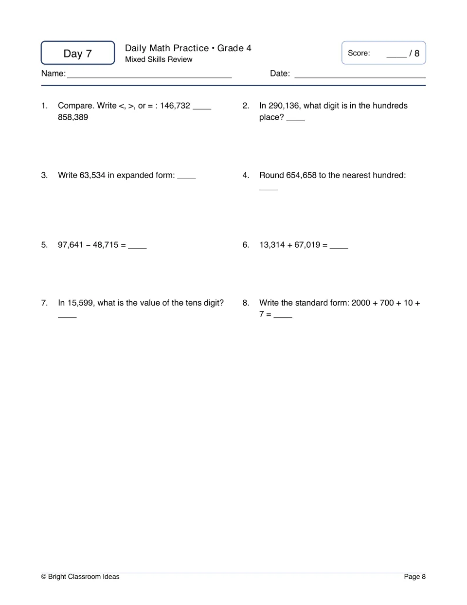 Day 7 mixed review: 8 items comparing 146,732 and 858,389, rounding 654,658 to the nearest hundred, place value, sums