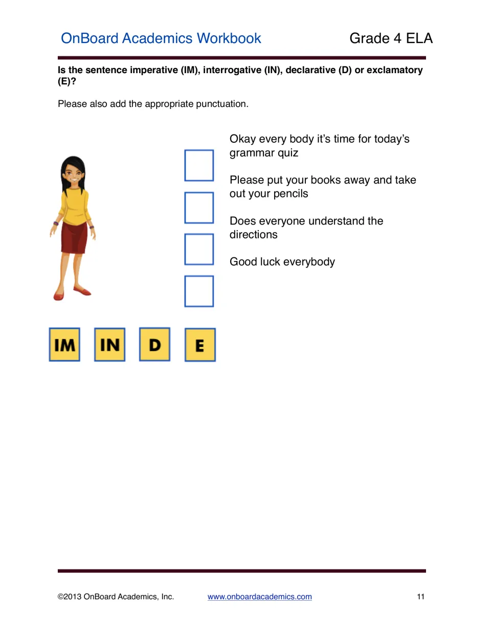 Sentence types practice labeling and punctuating four teacher statements about preparing for a grammar quiz