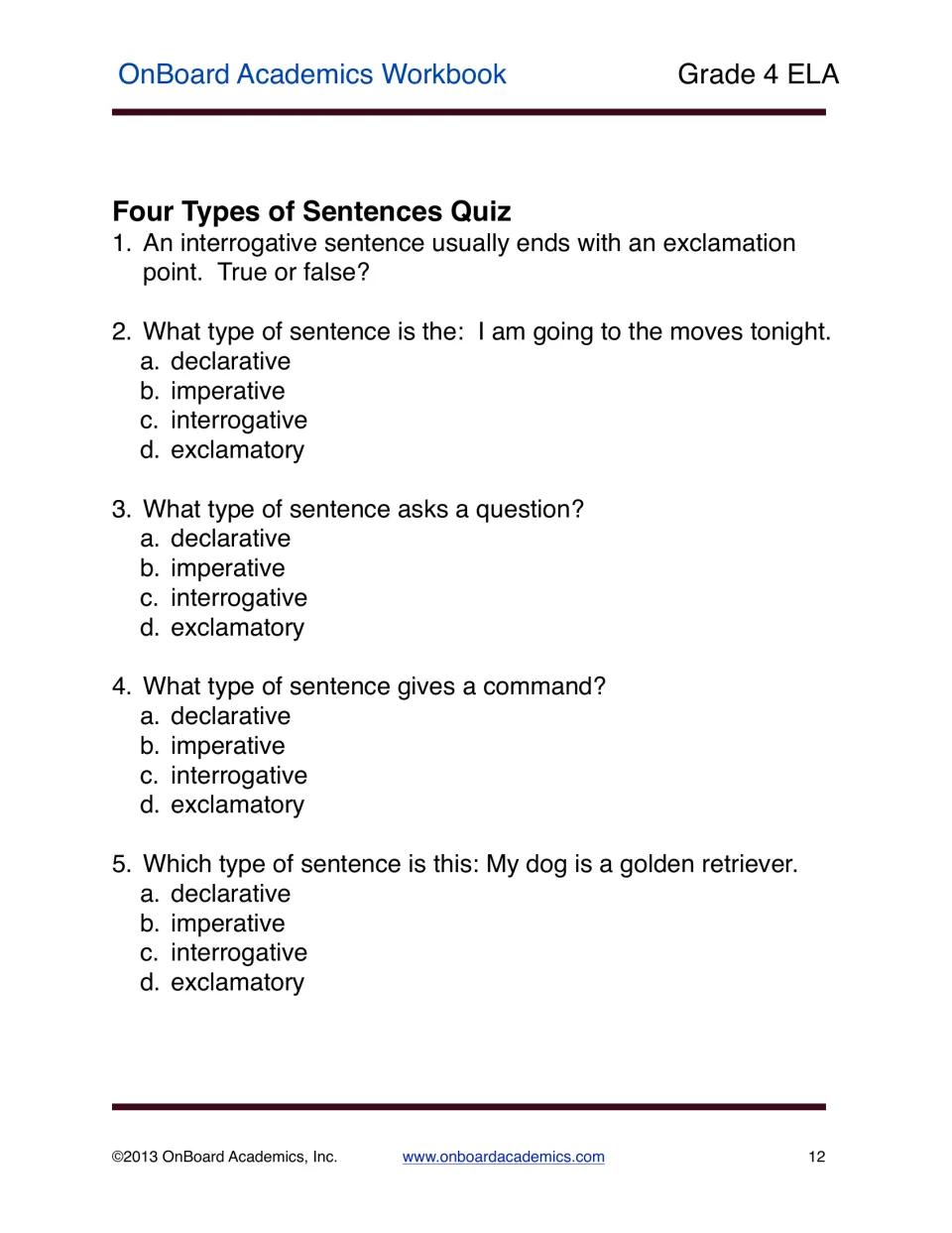 Sentence types quiz with five questions on punctuation, statements, questions, and commands in sentences