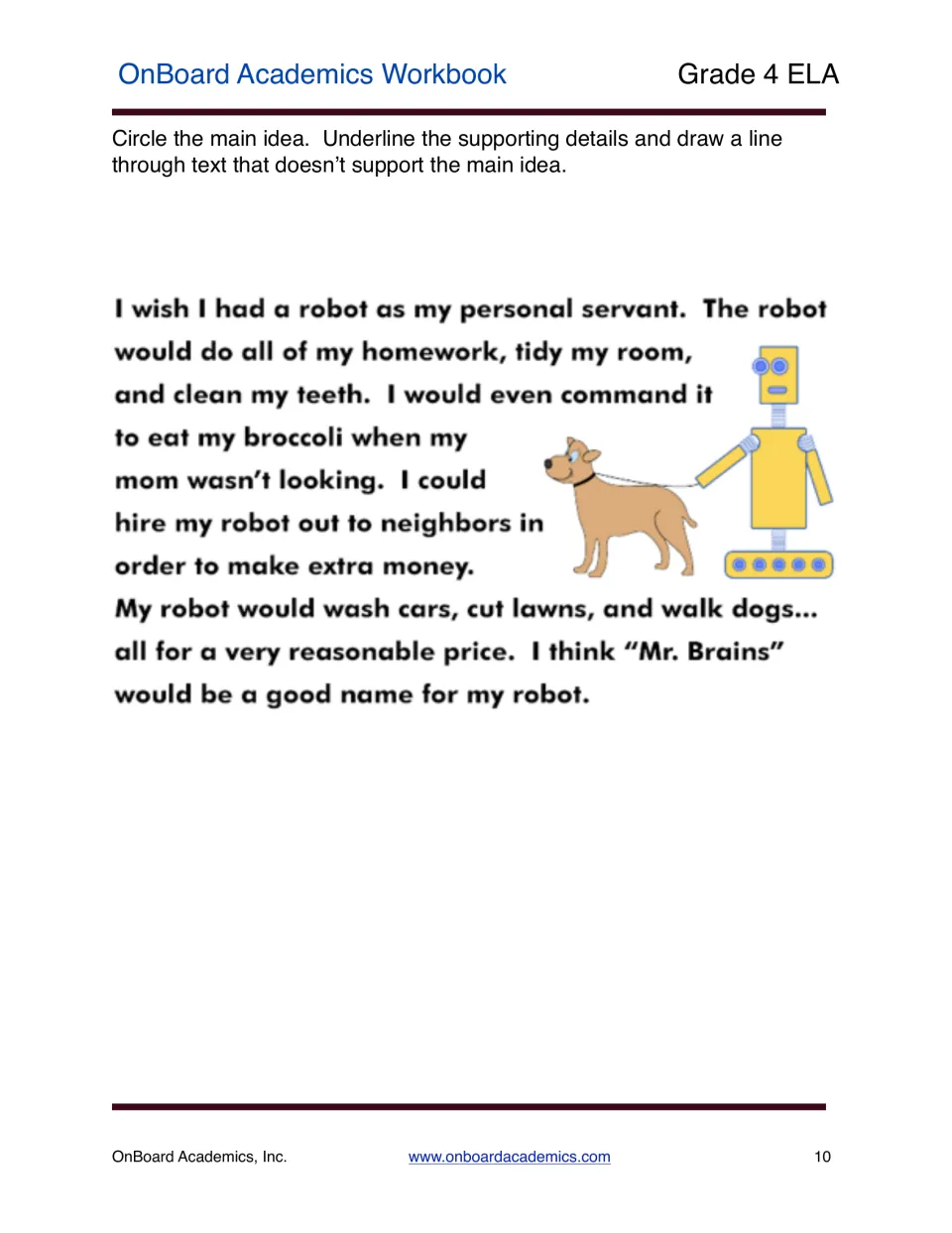 Robot servant passage asks students to circle the main idea, underline support, and cross out unrelated text.