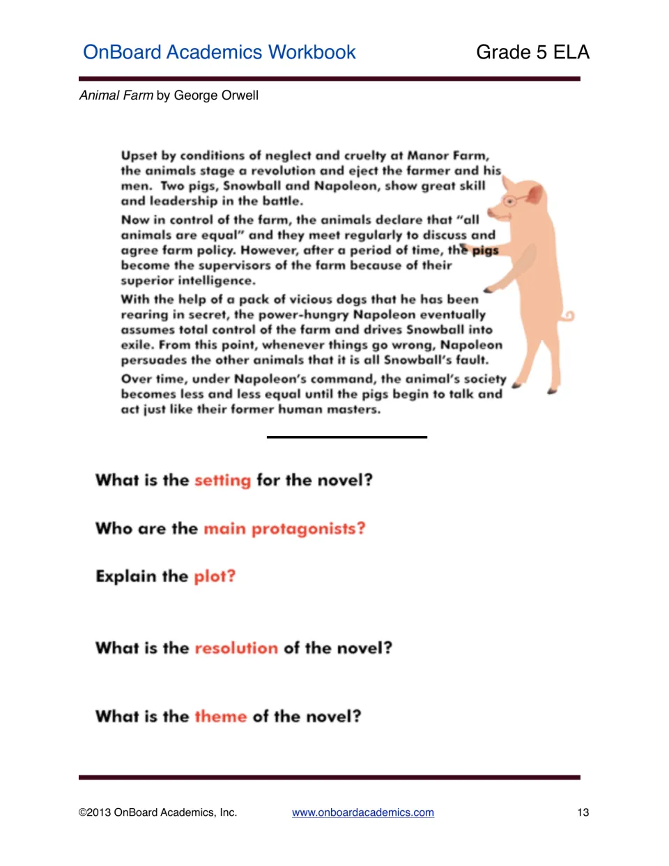 Animal Farm summary asks students to identify the setting, main protagonists, plot, resolution, and theme