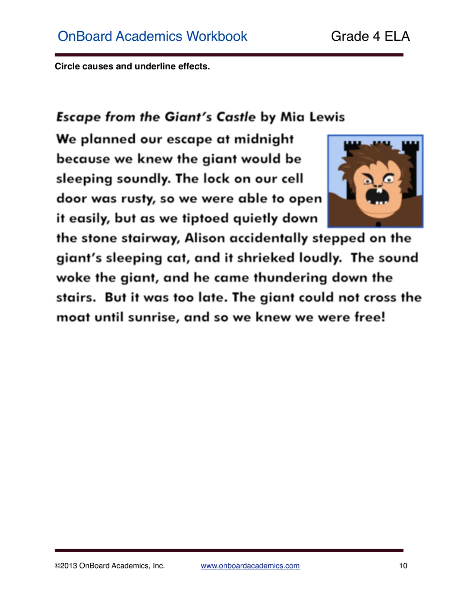 Cause and effect reading practice: Escape from the Giant’s Castle asks students to circle causes and underline effects