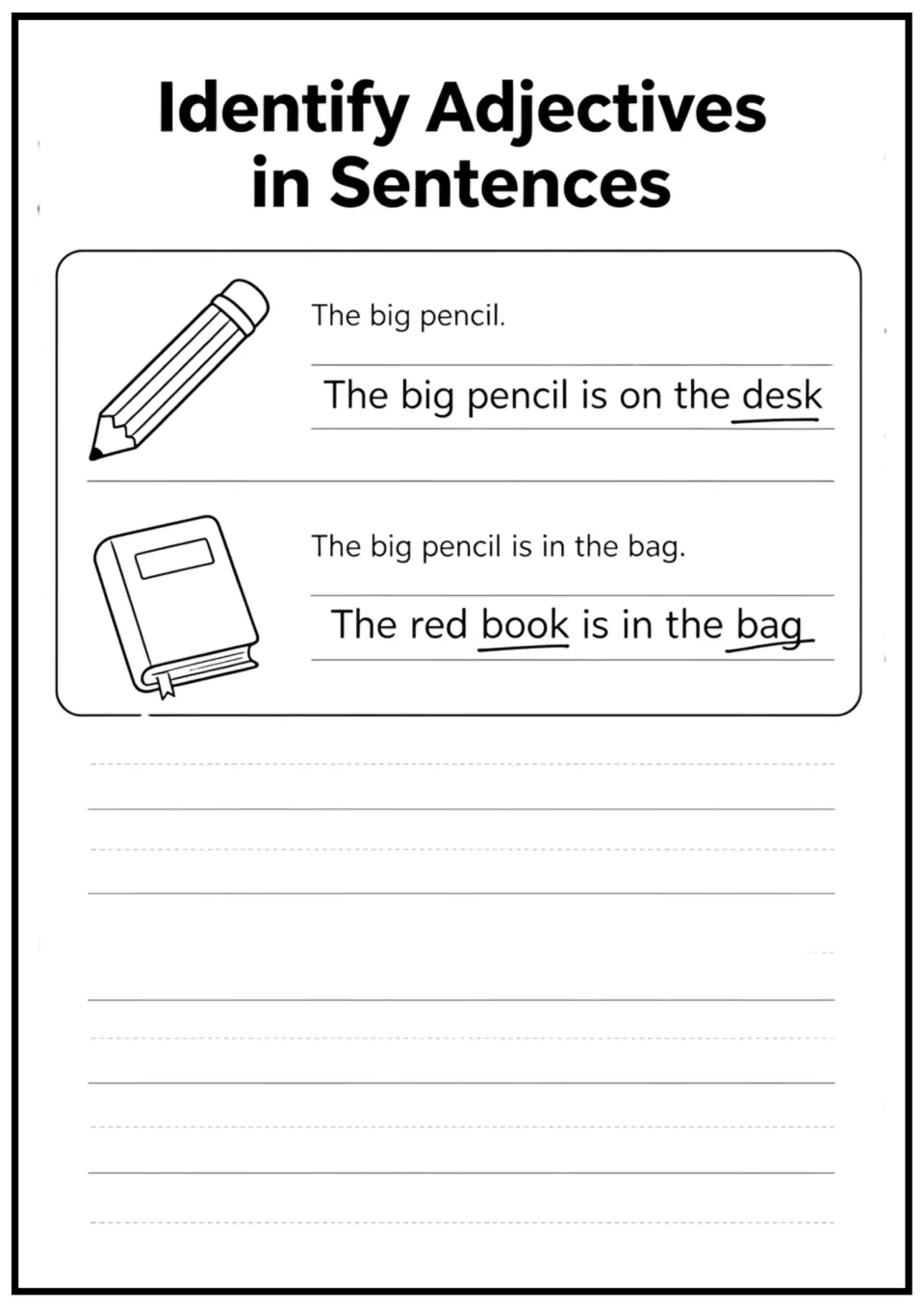 Identify Adjectives in Sentences: students read short sentences about a big pencil and a red book to spot adjectives