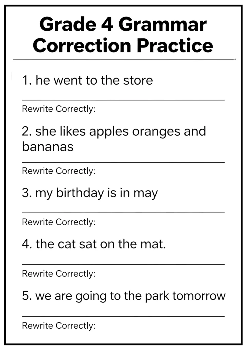 Grammar correction practice: students rewrite five sentences fixing capitals and punctuation, like my birthday is in may