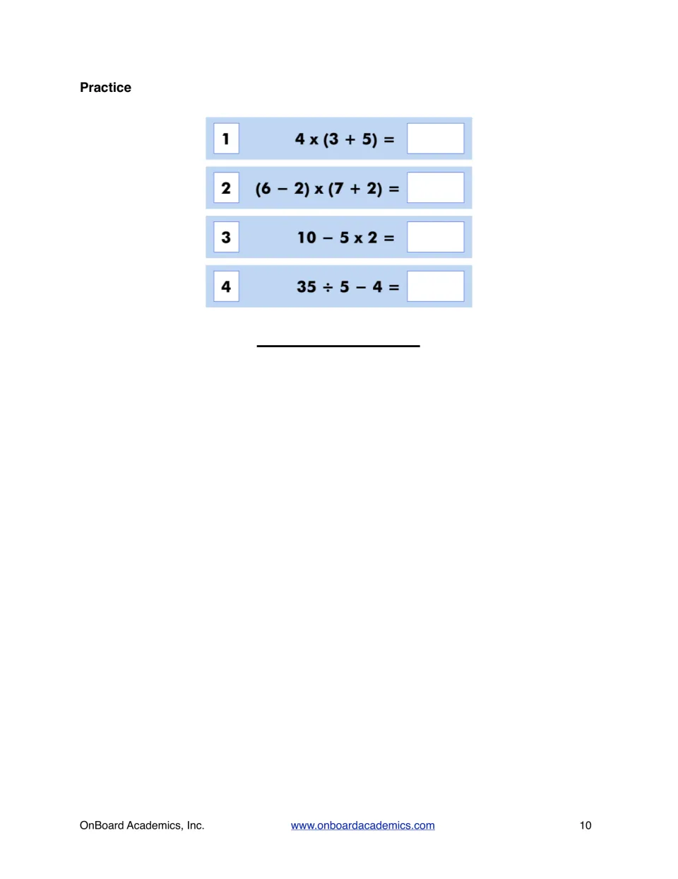 Order of operations practice: students solve four expressions such as 4 x (3 + 5) and 35 ÷ 5 - 4, writing each answer