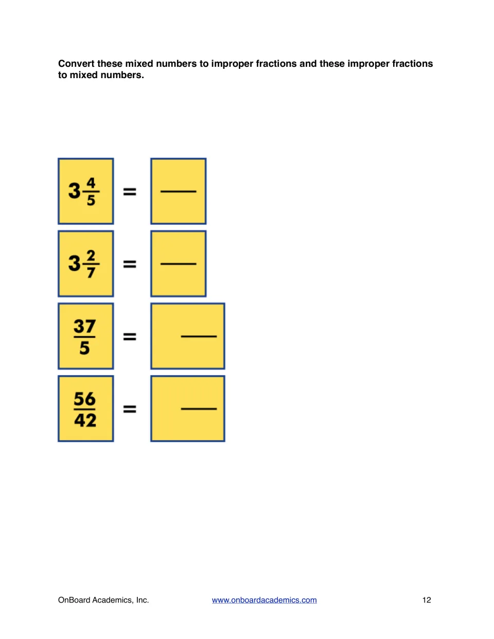Conversion practice: students rewrite 3 4/5 and 3 2/7 as improper fractions and 37/5 and 56/42 as mixed numbers