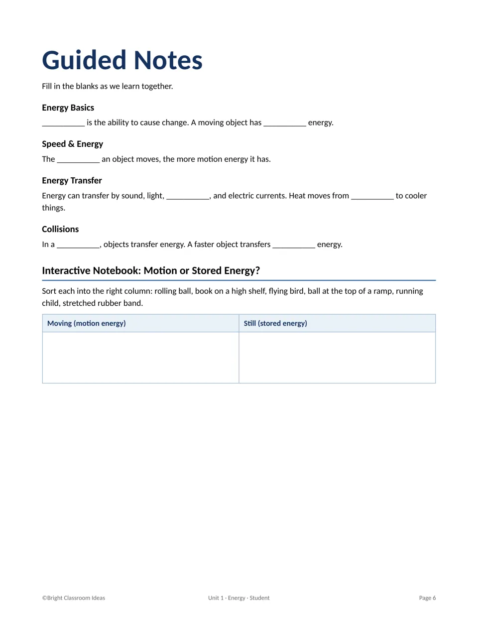 Guided Notes on energy basics, speed, transfer and collisions, plus a sort of moving versus stored energy examples